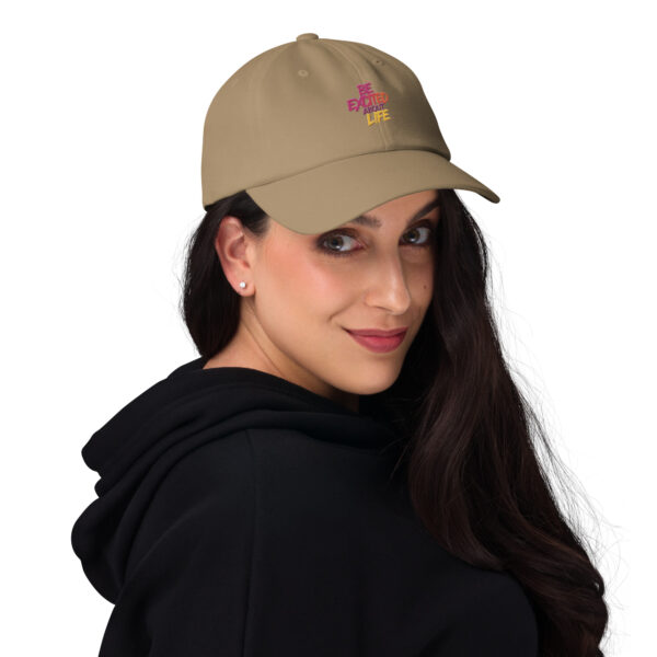Be Excited About Life Hat - Image 15