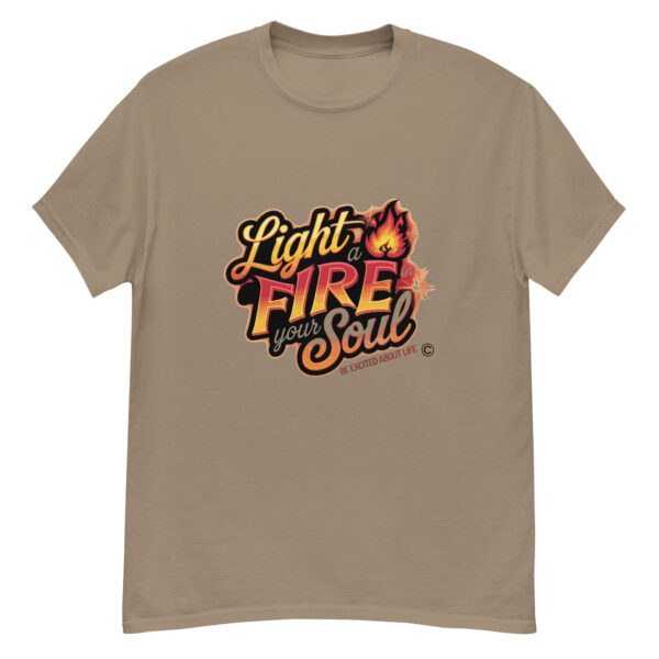Light Fire in Your Soul Unisex classic tee - Image 236