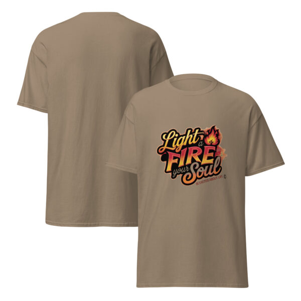 Light Fire in Your Soul Unisex classic tee - Image 91