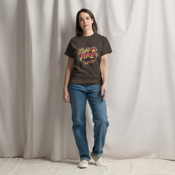 Light Fire in Your Soul Unisex classic tee - Image 72