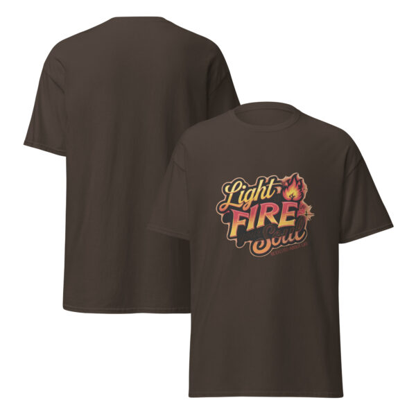 Light Fire in Your Soul Unisex classic tee - Image 64