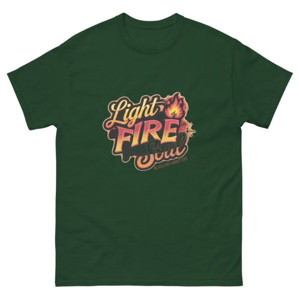 Light Fire in Your Soul Unisex classic tee - Image 59