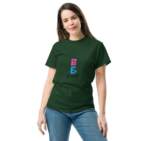 Be Excited Unisex classic tee - Image 16