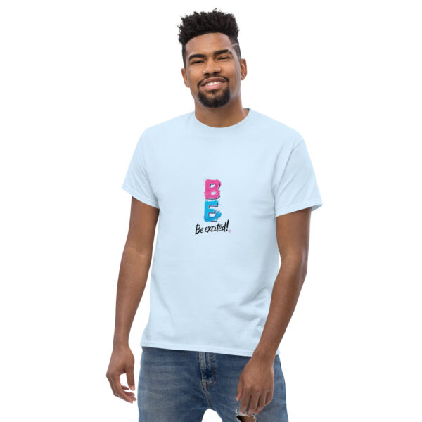 Be Excited Unisex classic tee - Image 57