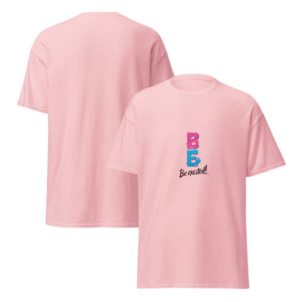 Be Excited Unisex classic tee - Image 49