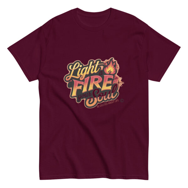 Light Fire in Your Soul Unisex classic tee - Image 3