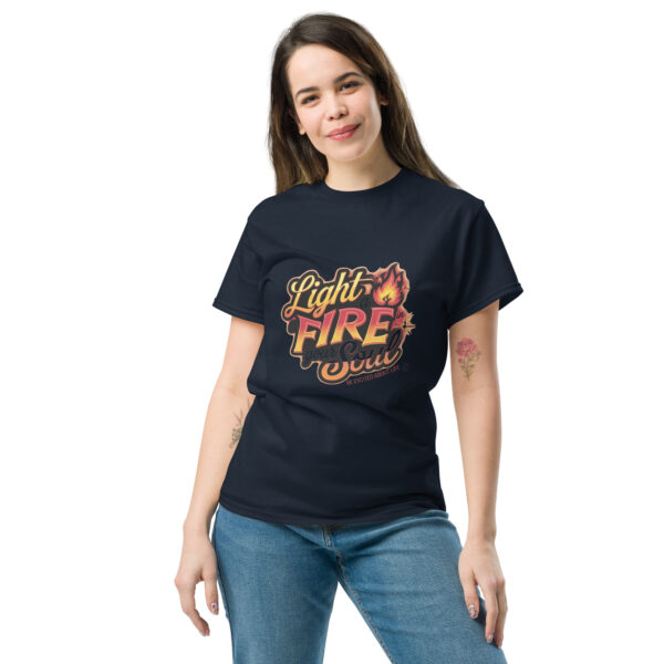 Light Fire in Your Soul Unisex classic tee - Image 31