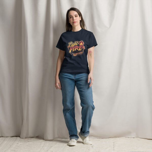 Light Fire in Your Soul Unisex classic tee - Image 38