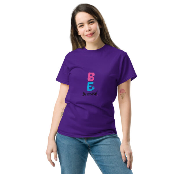 Be Excited Unisex classic tee - Image 13