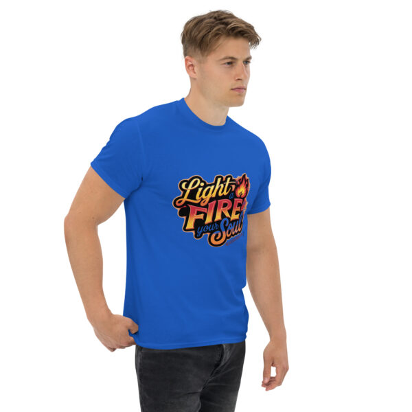 Light Fire in Your Soul Unisex classic tee - Image 77