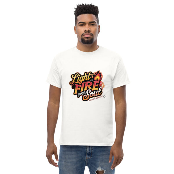 Light Fire in Your Soul Unisex classic tee - Image 205
