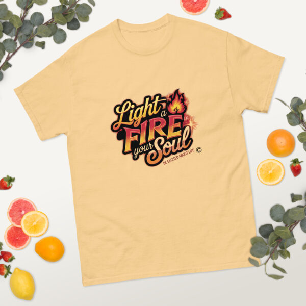 Light Fire in Your Soul Unisex classic tee - Image 149