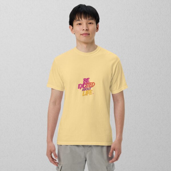 Be Excited About Life unisex garment-dyed heavyweight t-shirt - Image 5
