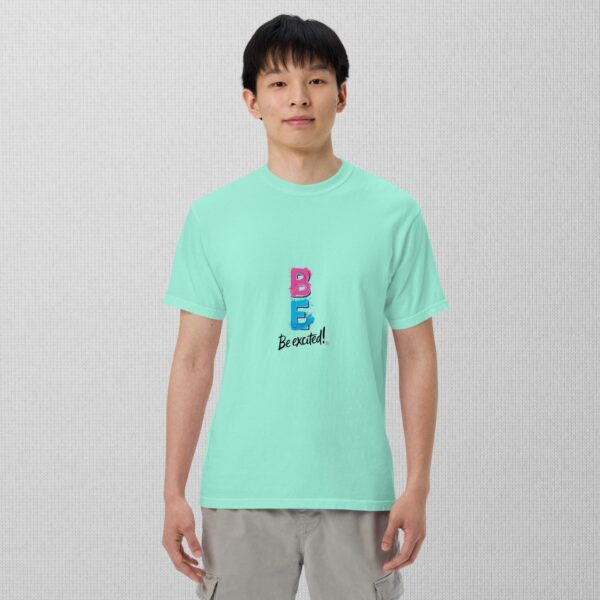 Be Excited Unisex garment-dyed heavyweight t-shirt - Image 13
