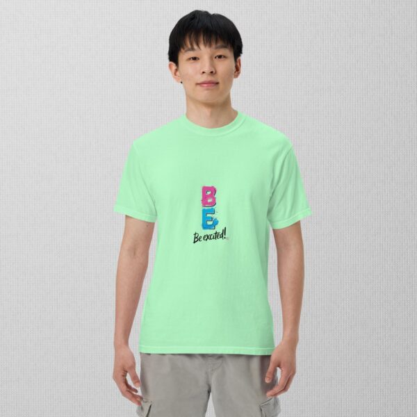 Be Excited Unisex garment-dyed heavyweight t-shirt - Image 14