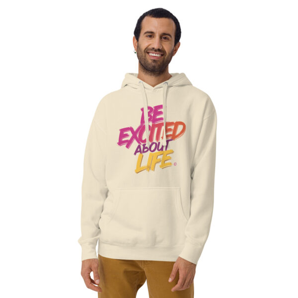 Be Excited About Life Unisex Premium Hoodie - Image 15