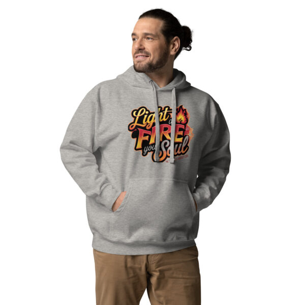 Light Fire in Your Soul Unisex Premium Hoodie - Image 26