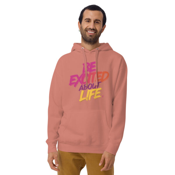Be Excited About Life Unisex Premium Hoodie - Image 12