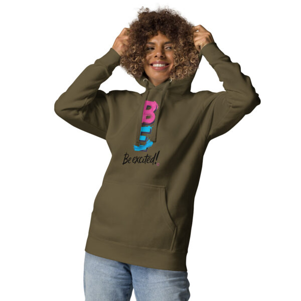 Be Excited Unisex Premium Hoodie - Image 12