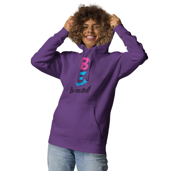 Be Excited Unisex Premium Hoodie - Image 10