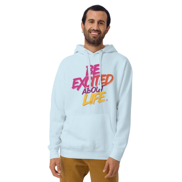 Be Excited About Life Unisex Premium Hoodie - Image 14