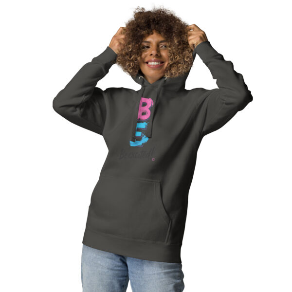 Be Excited Unisex Premium Hoodie - Image 8