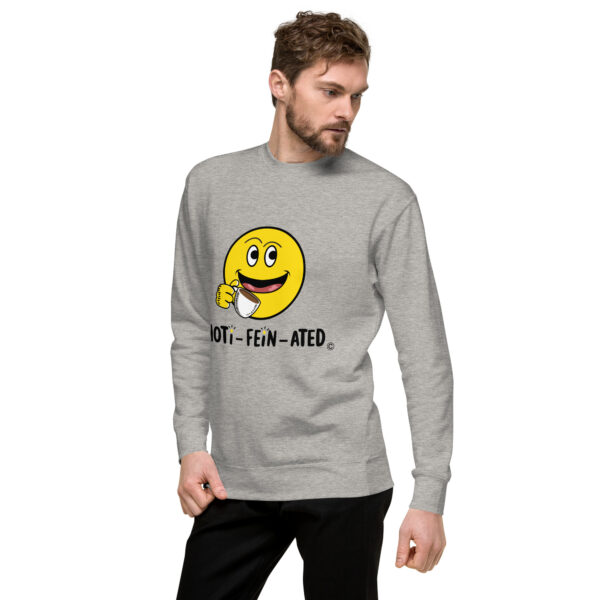 MOTI-FEIN-ATED Unisex Premium Sweatshirt - Image 47