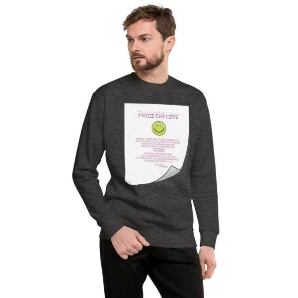 Twice the Love Unisex Premium Sweatshirt - Image 16