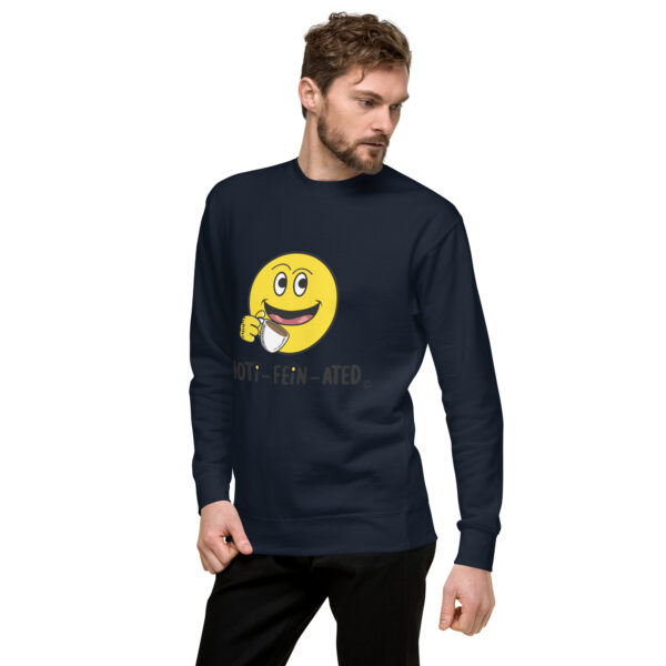 MOTI-FEIN-ATED Unisex Premium Sweatshirt - Image 12
