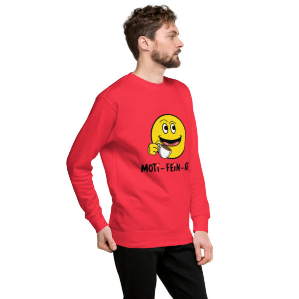 MOTI-FEIN-ATED Unisex Premium Sweatshirt - Image 39
