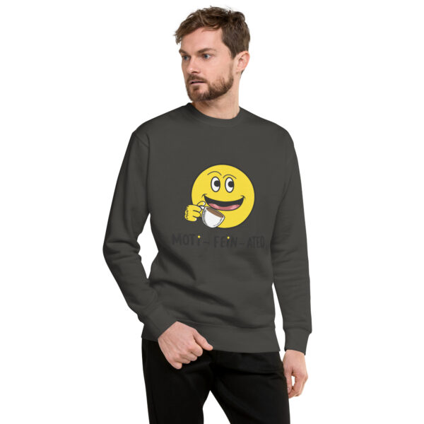 MOTI-FEIN-ATED Unisex Premium Sweatshirt - Image 25