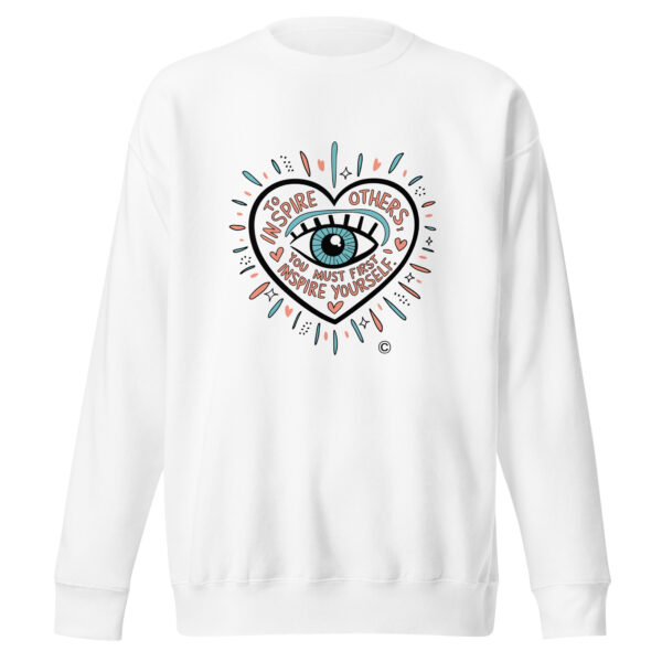 Inspire Yourself Unisex Premium Sweatshirt - Image 3