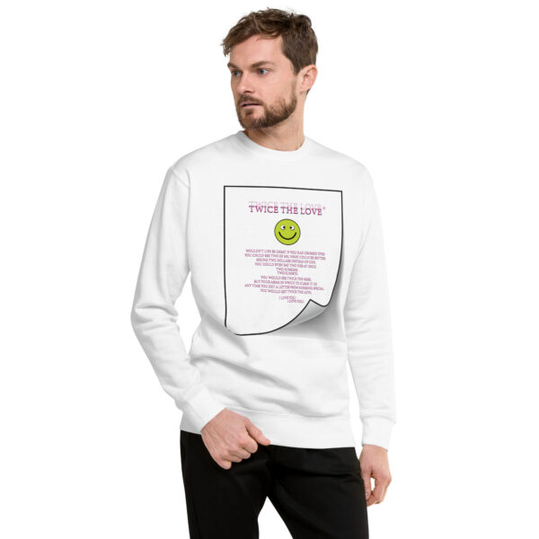 Twice the Love Unisex Premium Sweatshirt