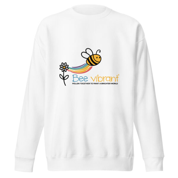 Bee Vibrant Unisex Premium Sweatshirt - Image 4