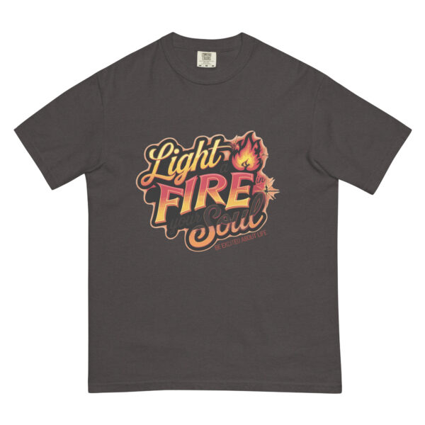 Light Fire in Your Soul Unisex garment-dyed heavyweight t-shirt - Image 14