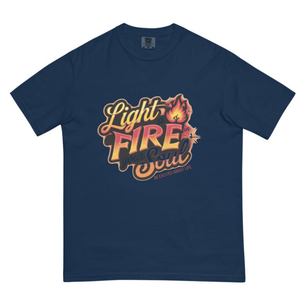 Light Fire in Your Soul Unisex garment-dyed heavyweight t-shirt - Image 8