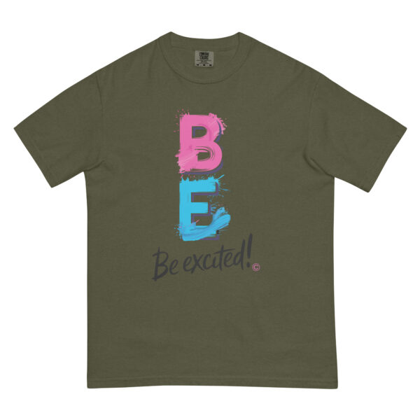 Be Excited Unisex garment-dyed heavyweight t-shirt - Image 16