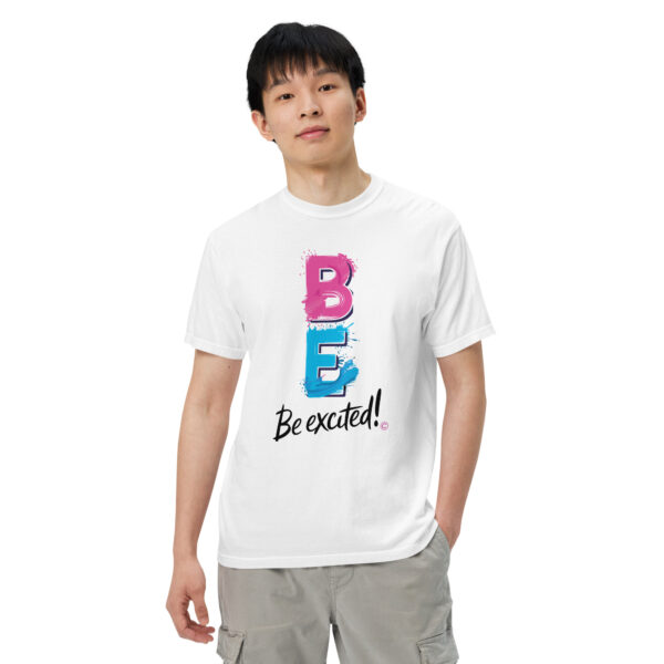 Be Excited Unisex garment-dyed heavyweight t-shirt - Image 5