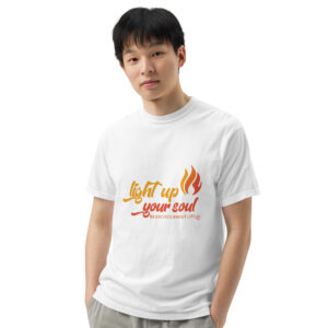 Light Up Your Soul Unisex garment-dyed heavyweight t-shirt