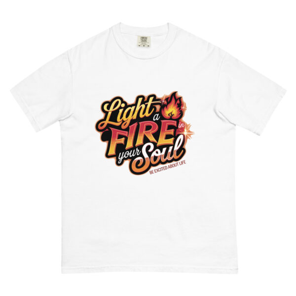 Light Fire in Your Soul Unisex garment-dyed heavyweight t-shirt - Image 44