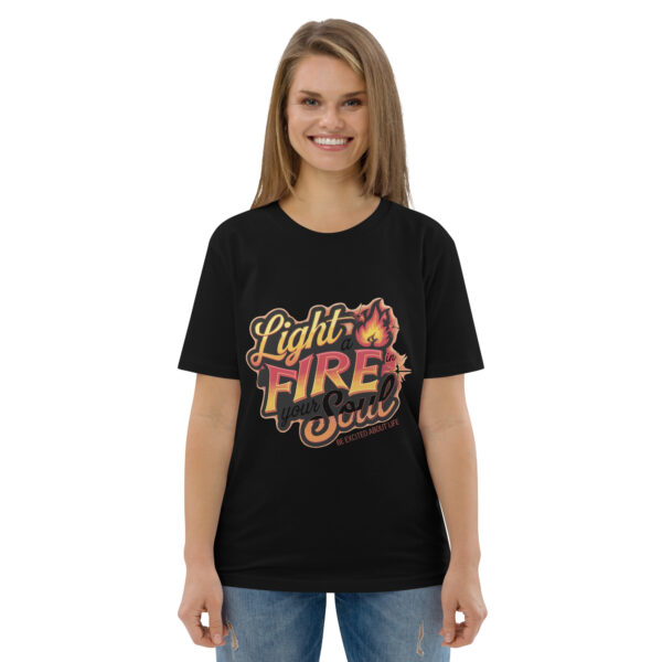 Light Fire in Your Soul Unisex organic cotton t-shirt - Image 7