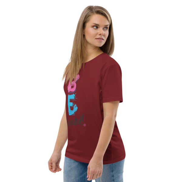 Be Excited Unisex organic cotton t-shirt - Image 35