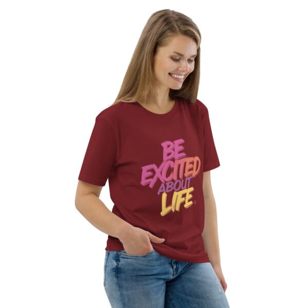 Be Excited About Life Unisex organic cotton t-shirt - Image 36