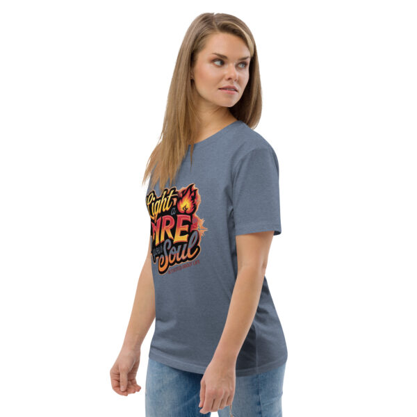 Light Fire in Your Soul Unisex organic cotton t-shirt - Image 75