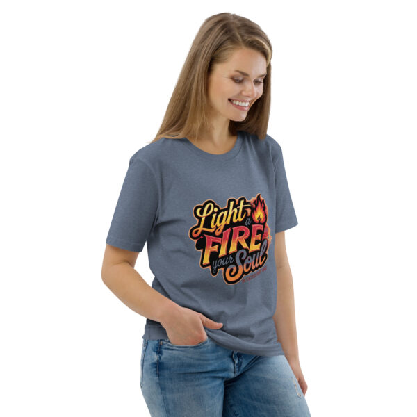Light Fire in Your Soul Unisex organic cotton t-shirt - Image 76