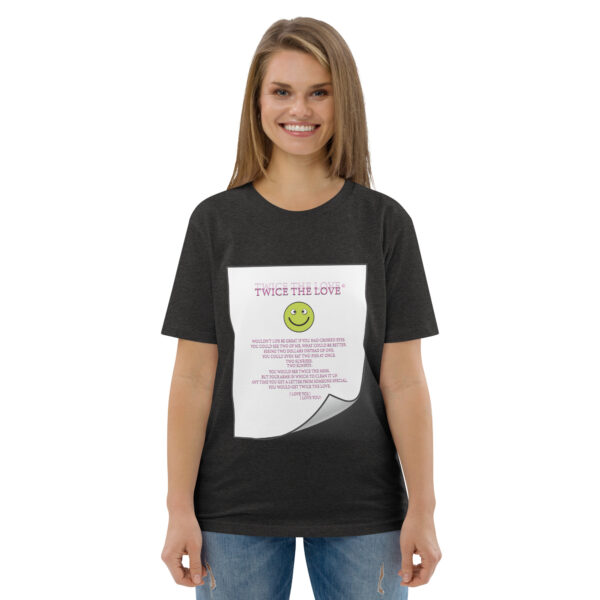 Twice the Love Unisex organic cotton t-shirt - Image 23