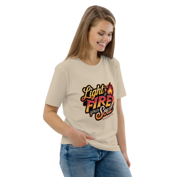 Light Fire in Your Soul Unisex organic cotton t-shirt - Image 92