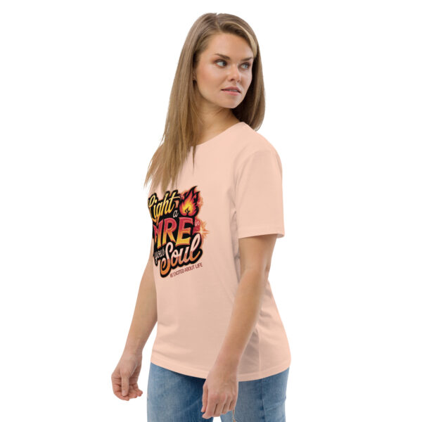 Light Fire in Your Soul Unisex organic cotton t-shirt - Image 99