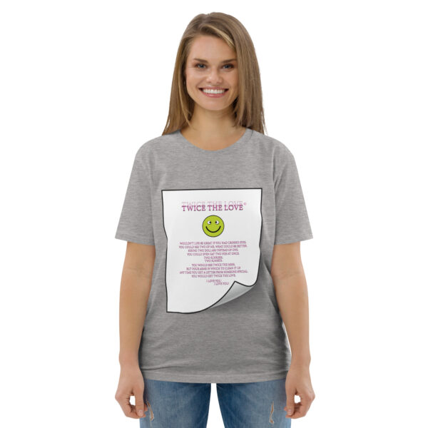 Twice the Love Unisex organic cotton t-shirt - Image 79