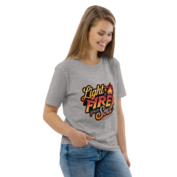 Light Fire in Your Soul Unisex organic cotton t-shirt - Image 84
